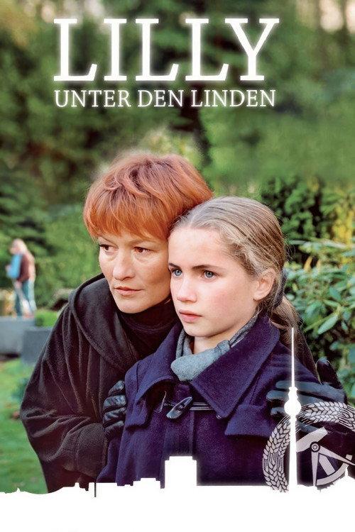 Lilly unter den Linden 2002 official movie poster