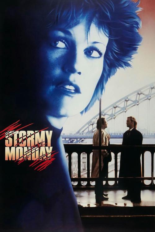 Stormy Monday 1988 official movie poster
