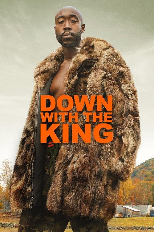 Down with the King 2021 official movie poster