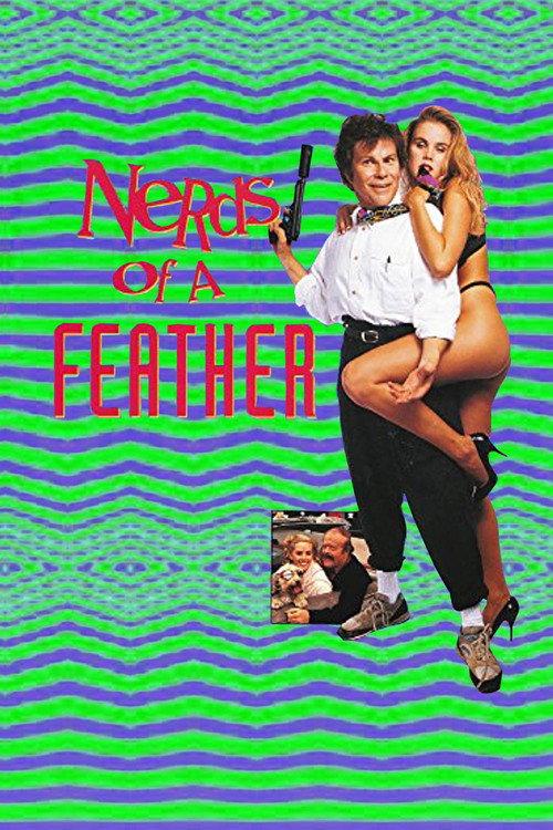Nerds of a Feather 1989 official movie poster