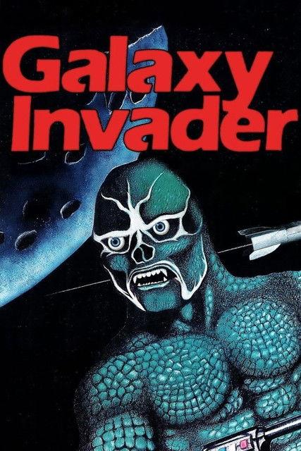 The Galaxy Invader 1985 official movie poster