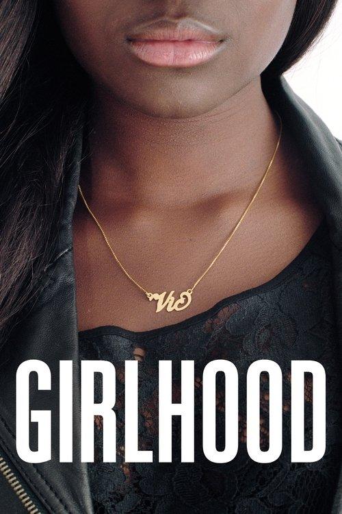 Girlhood 2014 official movie poster