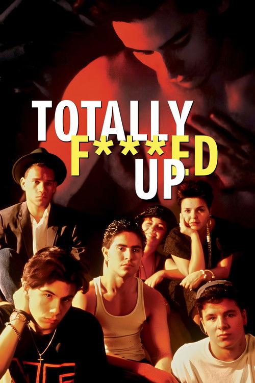 Totally F***ed Up 1994 official movie poster