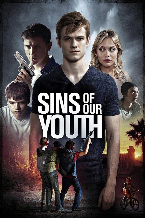 Sins of Our Youth 2014 official movie poster