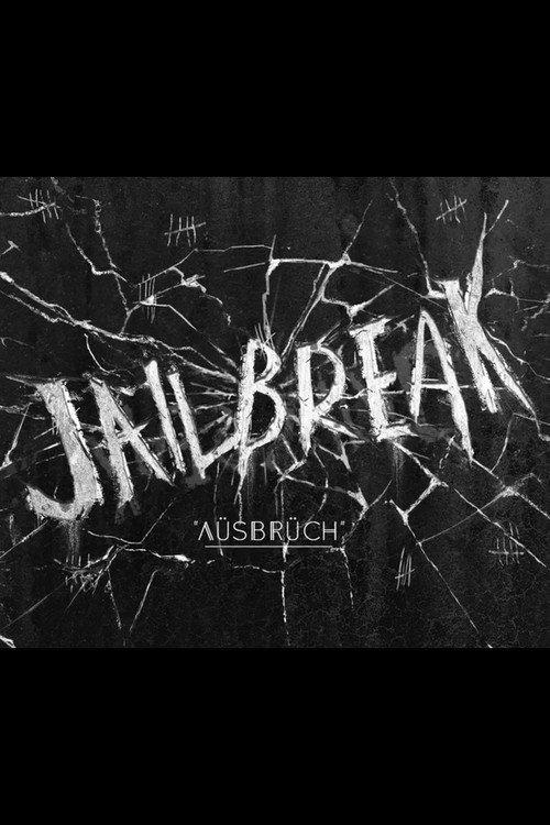 Jailbreak 2015 official movie poster