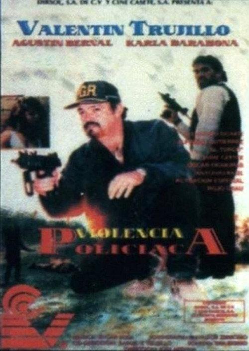 Violencia policiaca 1997 official movie poster