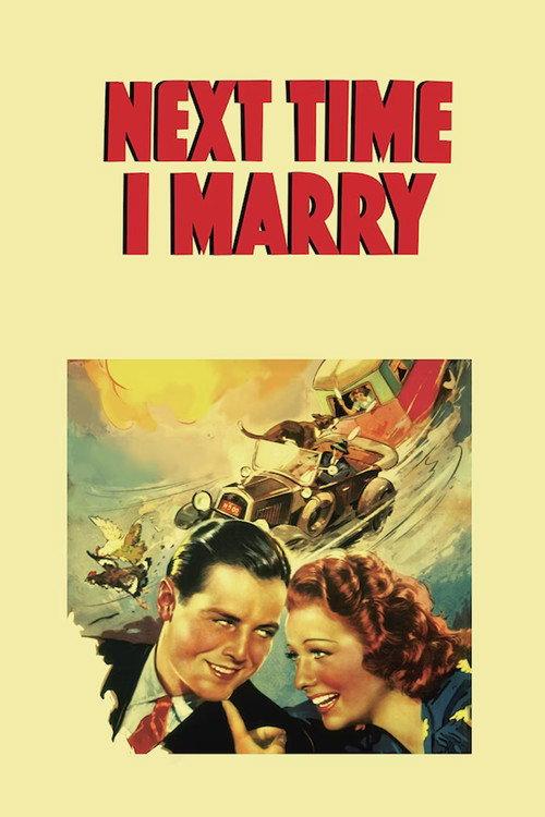 Next Time I Marry 1938 official movie poster