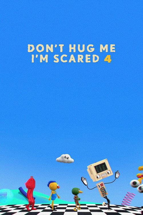 Don't Hug Me I'm Scared 4 2015 official movie poster