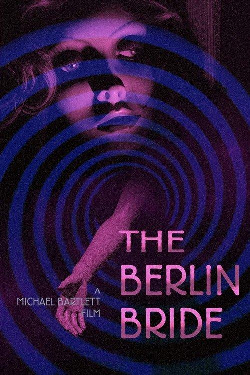 The Berlin Bride 2019 official movie poster
