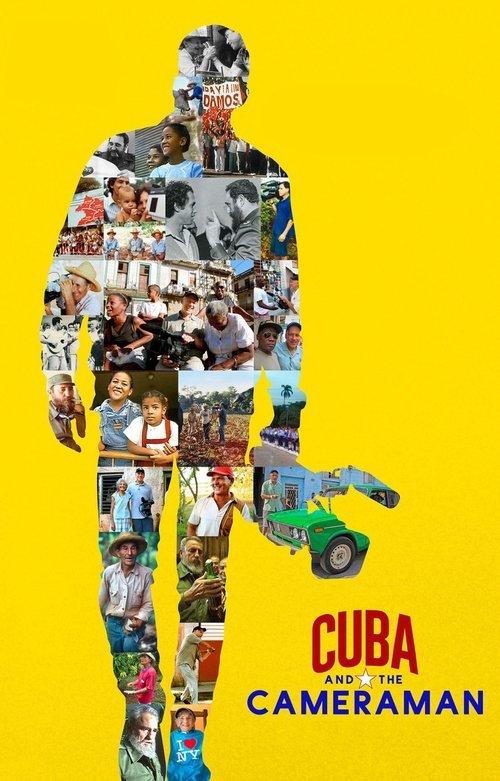 Cuba and the Cameraman 2017 official movie poster