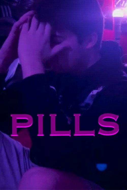 PILLS 2022 official movie poster