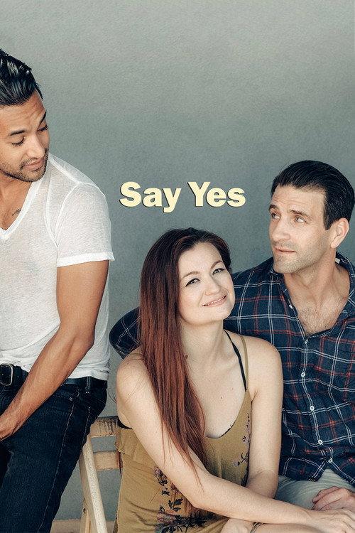 Say Yes 2018 official movie poster