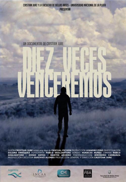 Diez veces venceremos 2012 official movie poster