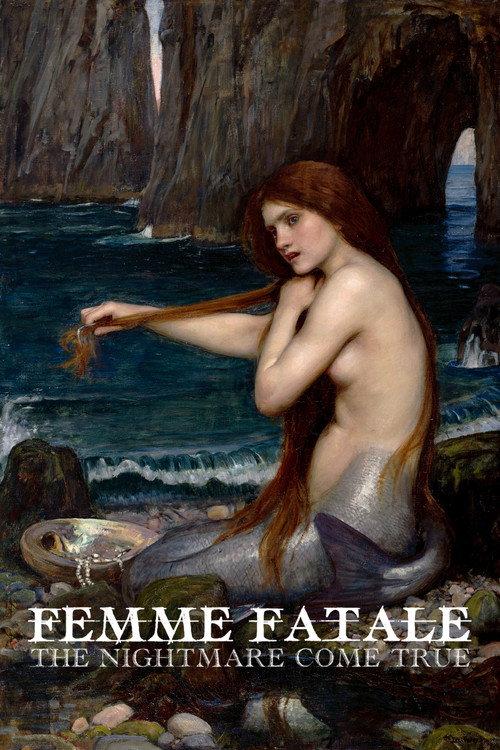 Femme Fatale: The Nightmare Come True 2023 official movie poster