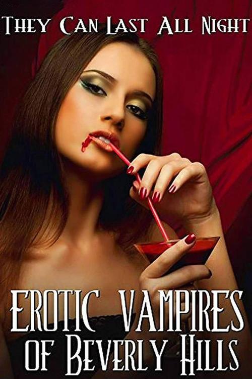 Erotic Vampires of Beverly Hills 2015 official movie poster