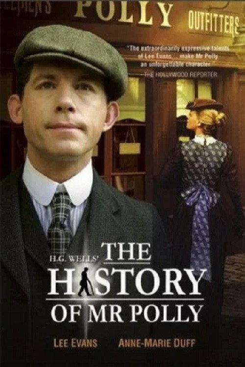 The History of Mr Polly 2007 official movie poster