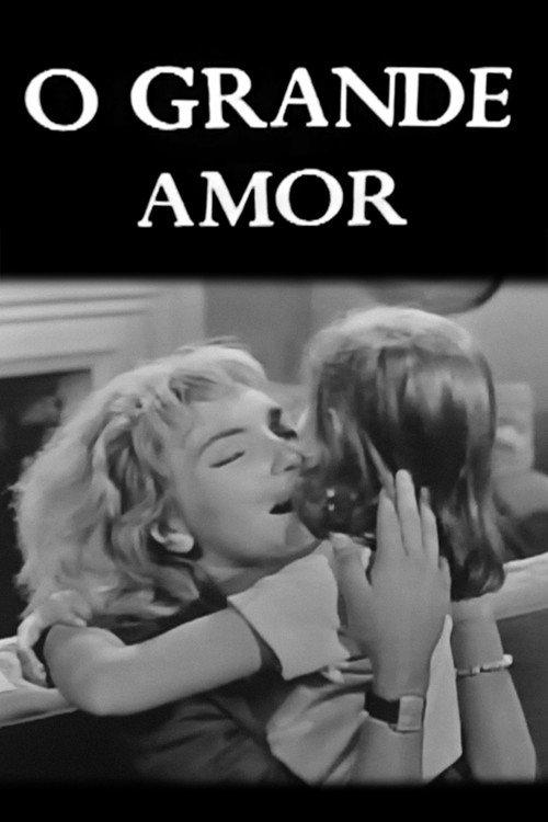 O Grande Amor 1963 official movie poster