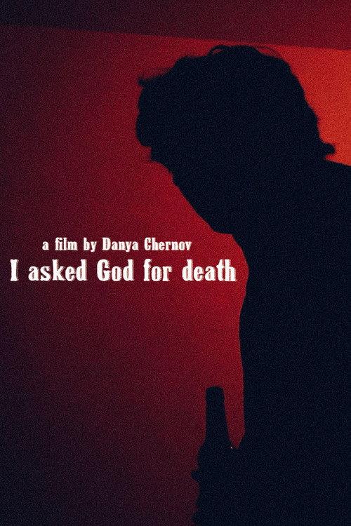I asked God for death 2023 official movie poster