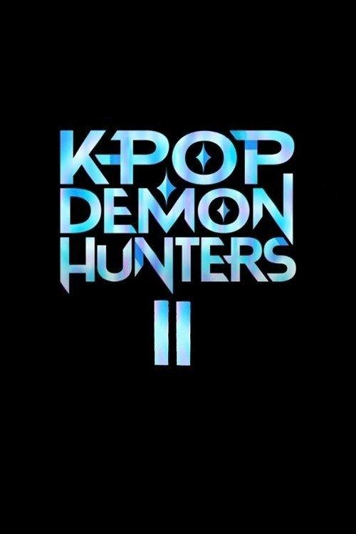 Untitled KPop Demon Hunters Sequel official movie poster