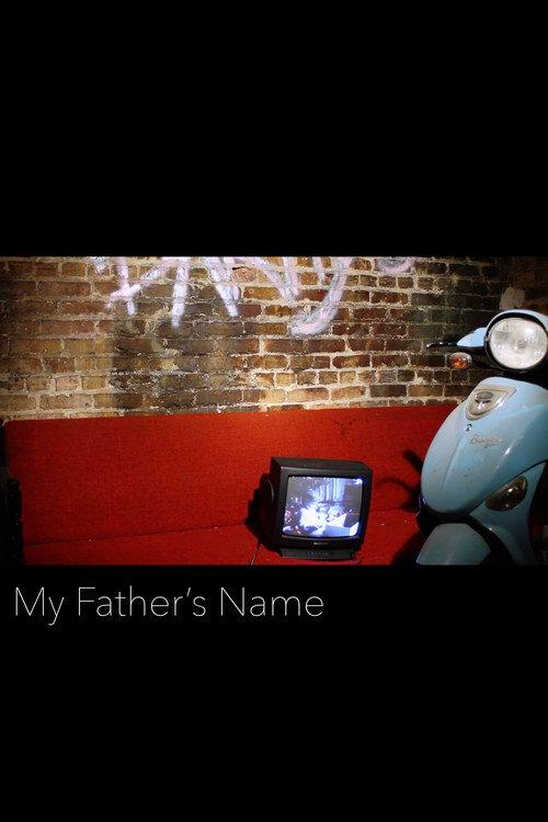 My Father's Name 2018 official movie poster