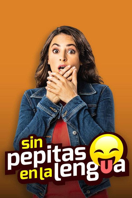 Sin Pepitas En La Lengua 2018 official movie poster