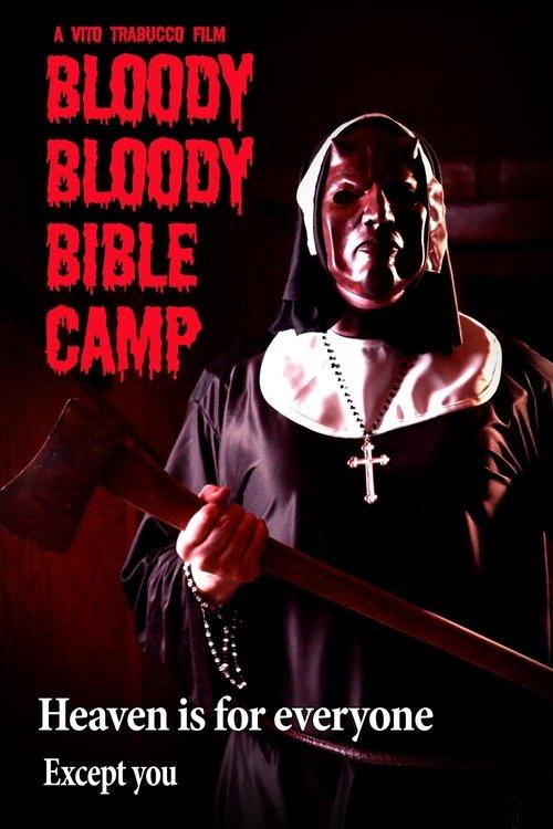 Bloody Bloody Bible Camp 2012 official movie poster