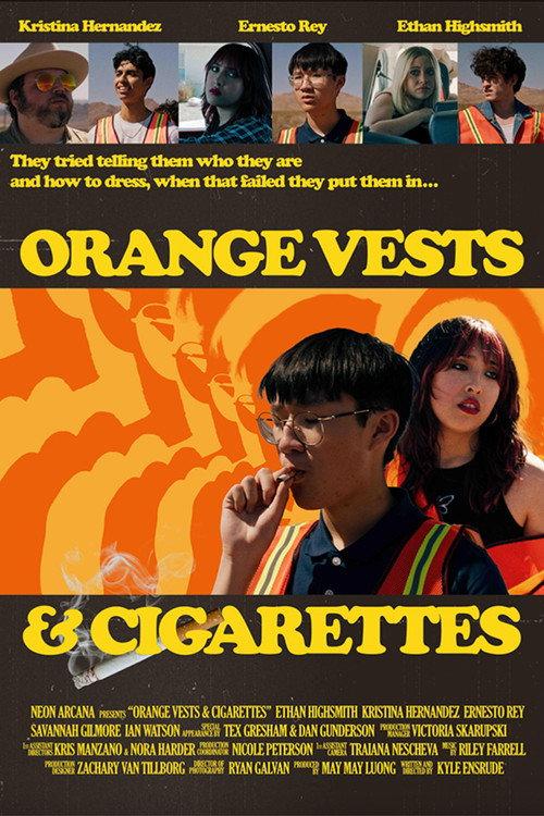Orange Vests and Cigarettes 2024 official movie poster