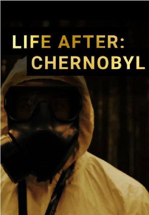 Life After: Chernobyl 2016 official movie poster