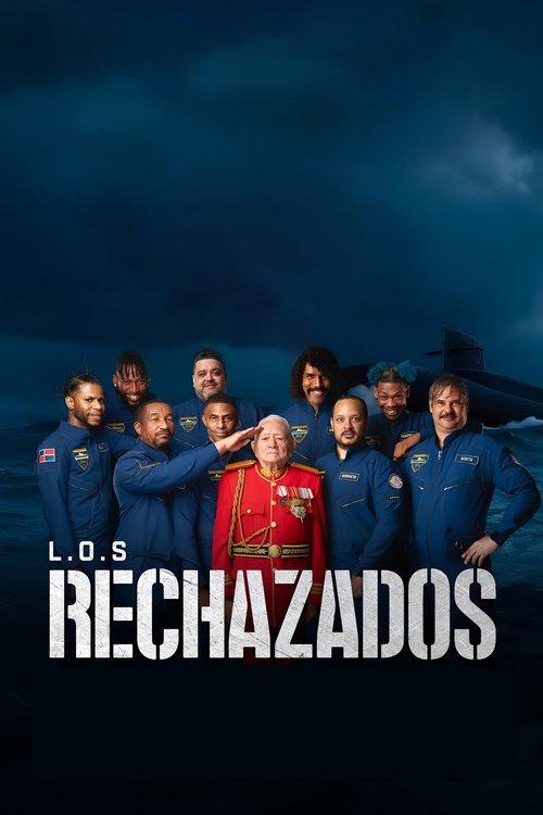 Los Rechazados 2025 official movie poster