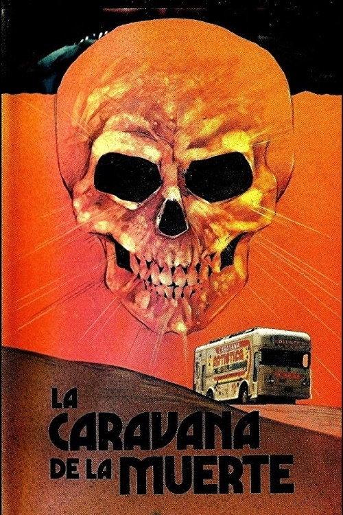 La caravana de la muerte 1985 official movie poster