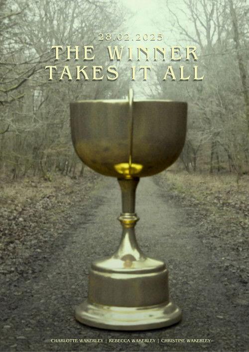 The Winner Takes it All 2025 official movie poster