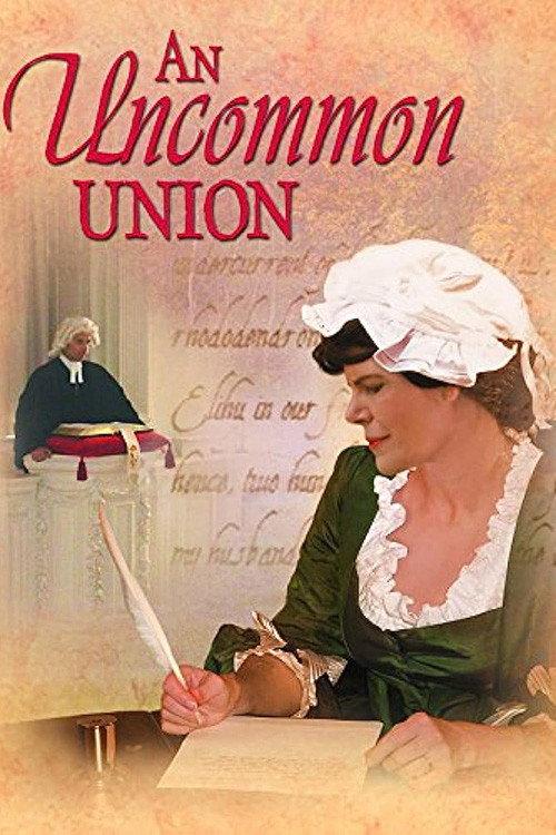 An Uncommon Union: Sarah & Jonathan Edwards 2004 official movie poster