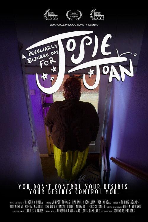 A Peculiarly Bizarre Day for Josie Joan 2025 official movie poster