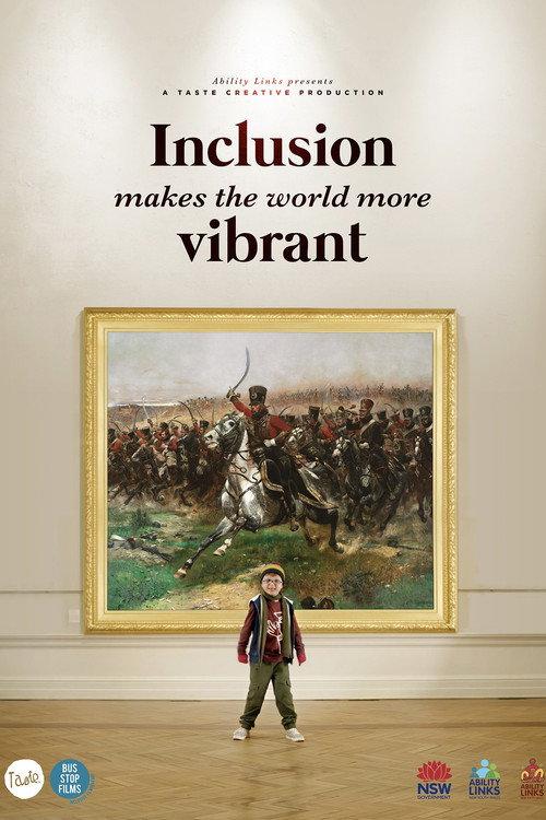Inclusion Makes the World More Vibrant 2018 official movie poster