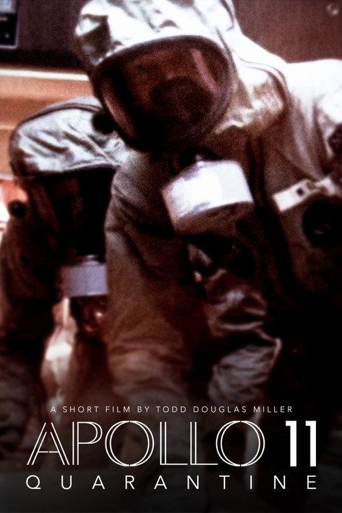 Apollo 11: Quarantine 2021 official movie poster