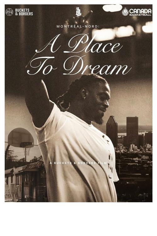 Montreal-Nord: A Place to Dream 2025 official movie poster