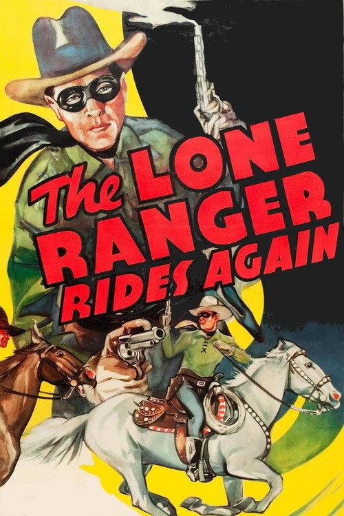 The Lone Ranger Rides Again 1939 official movie poster