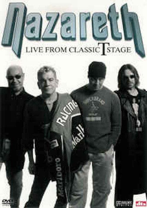 Nazareth: Live from Classic T Stage 2005 official movie poster