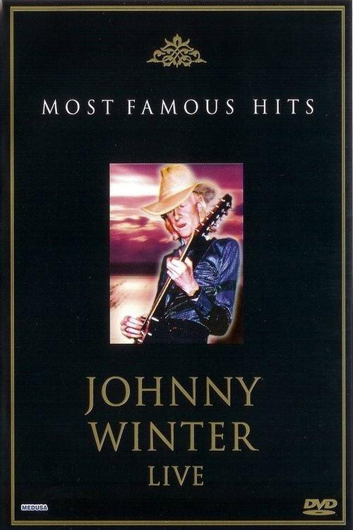 Johnny Winter: Live 2003 official movie poster