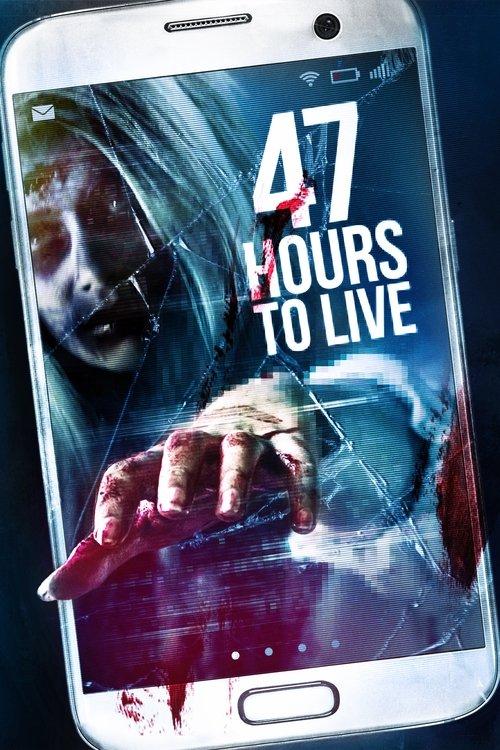 47 Hours to Live 2019 official movie poster