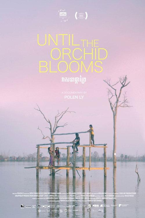 Until the Orchid Blooms 2024 official movie poster