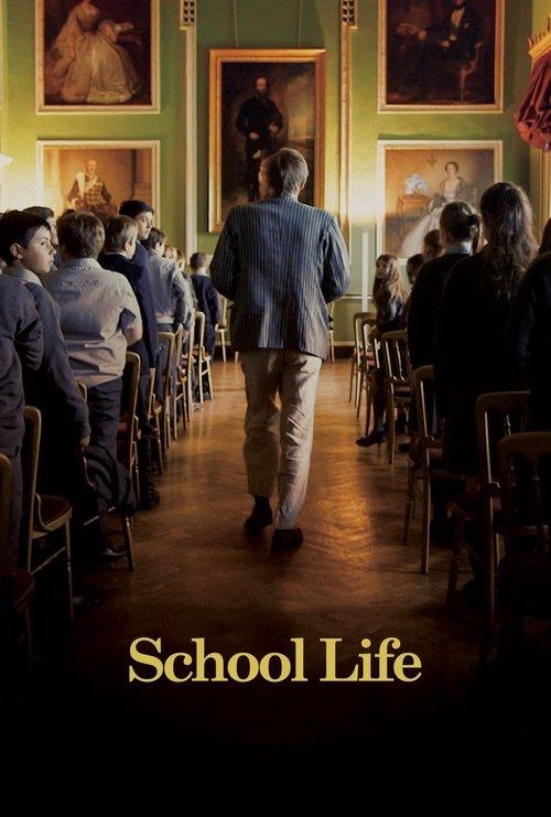 School Life 2017 official movie poster