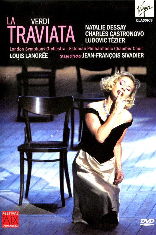 La Traviata - Festival d'Aix-en-Provence 2011 official movie poster