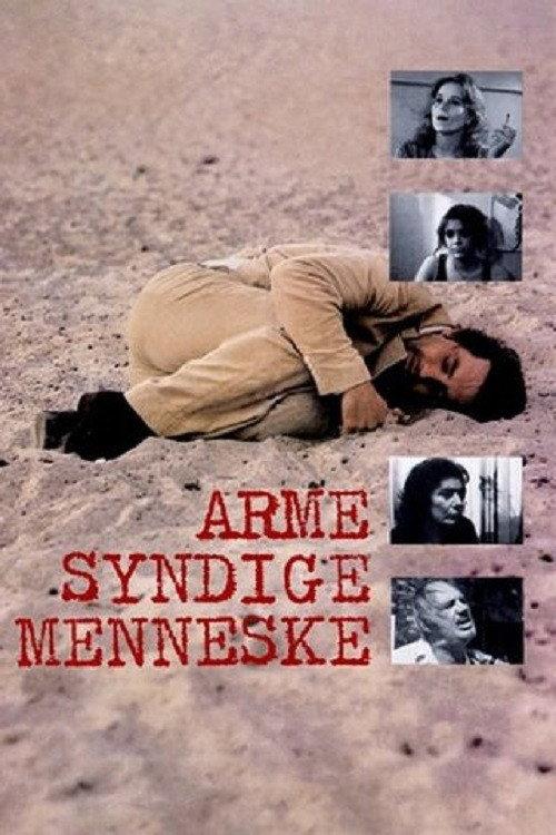 Arme, syndige menneske 1980 official movie poster