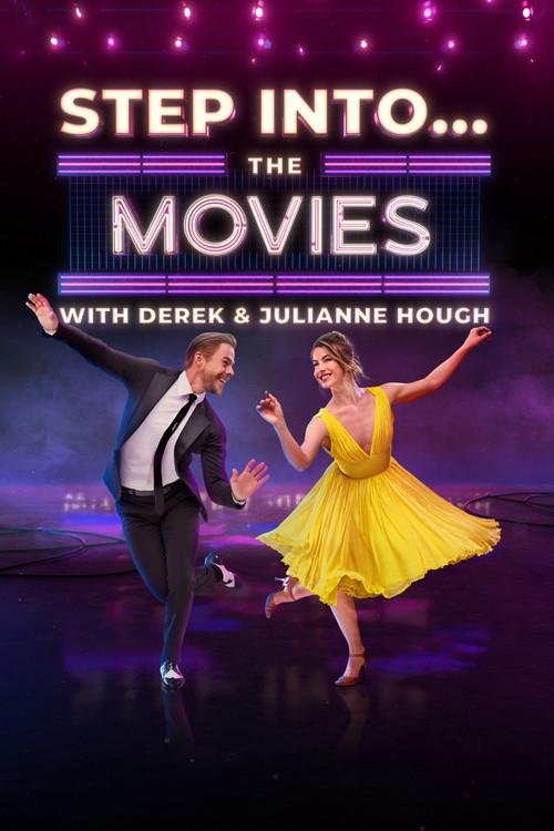 Step Into… The Movies with Derek and Julianne Hough 2022 official movie poster
