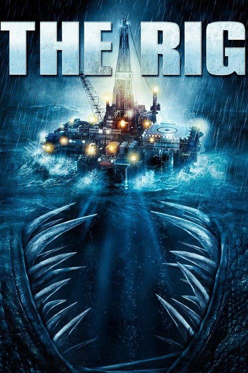 The Rig 2010 official movie poster