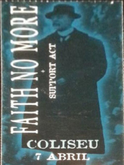 Faith No More: Coliseu dos Recreios Lisbon, Portugal April 7, 1998 1998 official movie poster