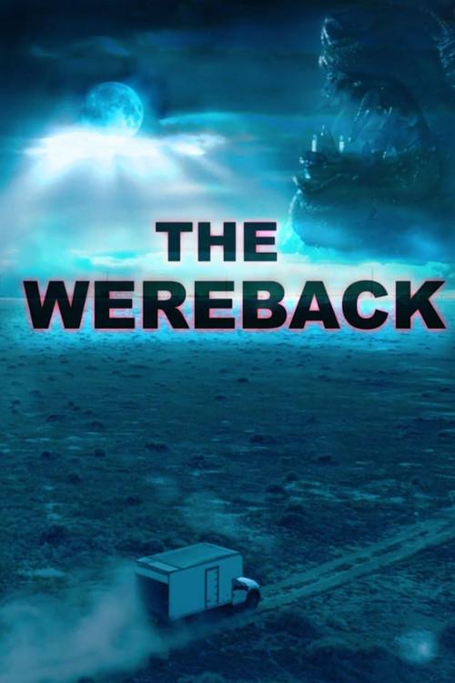 The Wereback 2021 official movie poster