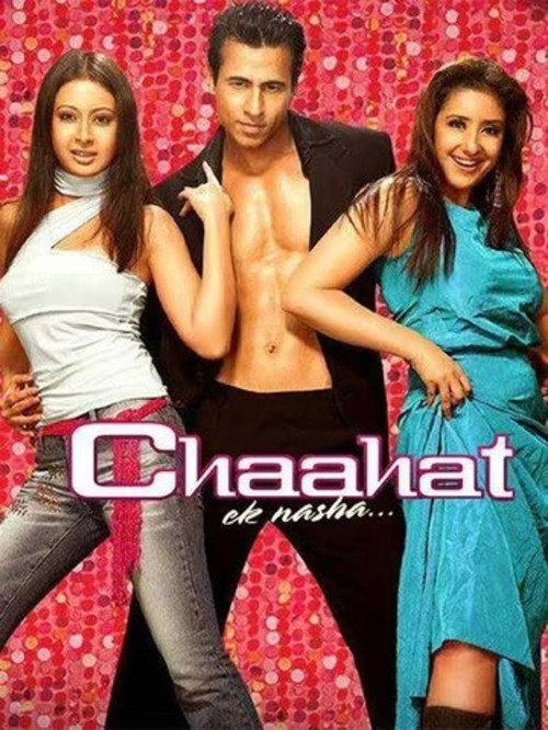 Chaahat Ek Nasha... 2005 official movie poster