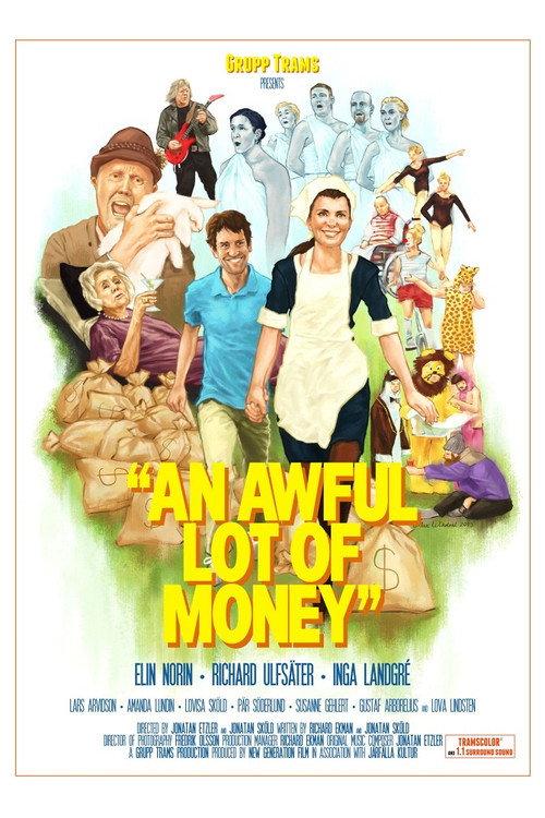 An Awful Lot of Money 2013 official movie poster